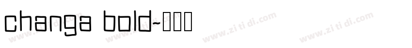 changa bold字体转换